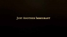 Очередной иммигрант 05 серия / Just Another Immigrant (2018)