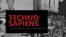 Человек. Инструкция по сборке / Techno Sapiens. The Future of the Human Species (2016)