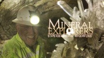В поисках природных сокровищ 2 сезон 04 серия. Южная Калифорния / Mineral Explorers (2016)