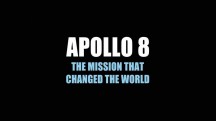 Аполлон 8. Миссия, которая изменила мир / Apollo 8: The Mission That Changed The World (2018)