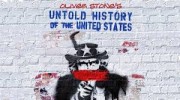 Нерассказанная история Соединенных Штатов Оливера Стоуна (2012 – 2013)
