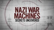 Тайны военной машины нацистов 2 серия. Танки / Nazi War Machines (2020)