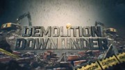 Снос в Австралии 1 сезон 05 серия. Достойно сноса / Demolition Down Under (2020)