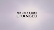 Год, когда Земля изменилась (Год, который изменил Землю) / The Year Earth Changed (2021)
