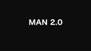 Человек 2.0. Р-эволюция 3 серия. Хомо технологикус / Man 2.0 R-Evolution (2019)