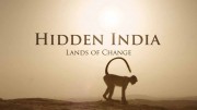 Тайная Индия 2 серия. Страна гор / Hidden India (2015)