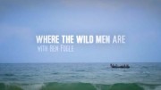 Есть на свет тихий уголок. Шри-Ланка / Where the Wild Men Are with Ben Fogle. Sri Lanka (2019)
