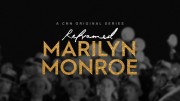 Переосмысление: Мэрилин Монро (все серии) / Reframed: Marilyn Monroe (2022)